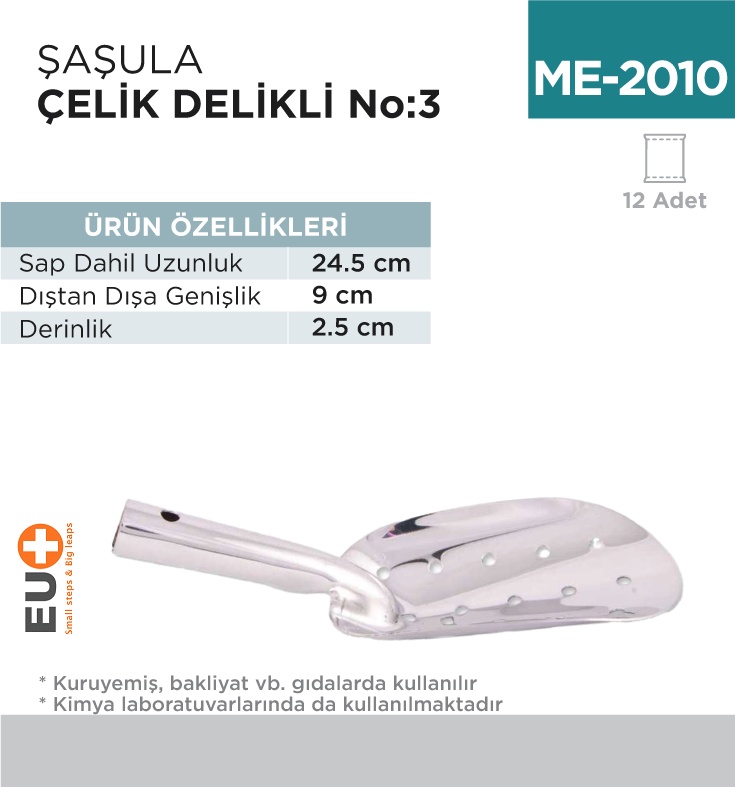 Şaşula Çelik Delikli No:3 (24.5 Cm) (Mkür-3D)